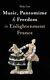 Music, Pantomime And Freedom In Enlightenment France Nouveau Law Hedy
