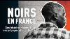 Noirs En France Documentaire 2022